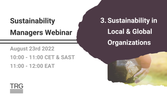 Webinar #3. for Webiste Sustainability Managers Webinar Timeslots for Sustainability in Local & Global Organizations